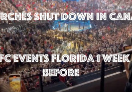 Canada locks churches while Florida UFC 1 week before