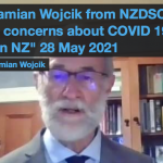 “It is now considered unprofessional to discuss risks and dangers in case we dissuade our hesitant patients from receiving their Covid-19 injections,” he says. “This means we are in breach of our duties under the code of health and disability legislation there is a world of a difference between the standard vaccines on the schedule, all of which have had at least 4 to 10 years of clinical trials and several years usage in the field, and a new medicine, in effect a novel gene therapy, with few if any of these safety checks.” “It seems to me as doctors we cannot be true to our code of medical ethics and at the same time remain silent in the face of an experimental treatment compelled under duress, fear, threat of losing livelihood, travel restrictions, potential loss of medical, nursing, or university education, and state overreach,” Wojcik states. “I swore to uphold the hippocratic oath. First: Do no harm. Next: Cure if you can. And, last: Care for always,” he says. “Some in New Zealand would say this harm is the price we must pay for halting the Covid-19 pandemic and returning to normal. My reply to them is, ‘Not on my watch, and not in my patients.’”