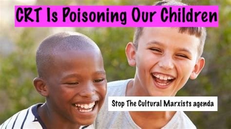CRT Is The Begging To The Cultural Marxist Agenda