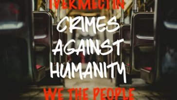 Ivermectin The Drug To Expose Medical Tyranny