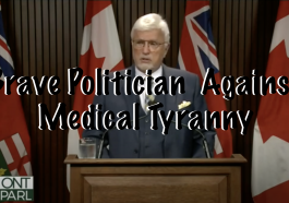 Brave Politician Against Medical Tyranny