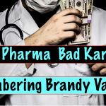 Big Pharma Bad Karma