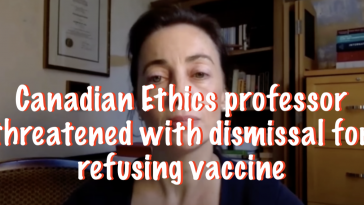 Canadian Ethics professor threatened with dismissal for refusing vaccine