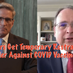 Lawyers Get Temporary Restraining Order Against COVID Vaccines