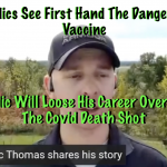 Paramedics See First Hand The Dangers of the Vaccine