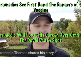 Paramedics See First Hand The Dangers of the Vaccine