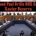 Rand Paul Grills HHS Sec. Xavier Becerra