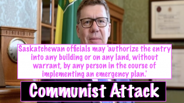 Saskatchewan officials may 'authorize the entry into any building or on any land, without warrant, by any person in the course of implementing an emergency plan.'