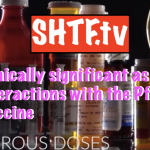 clinically significant as interactions with the Pfizer vaccine