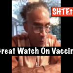 geat watch on the vaccinated and shedding