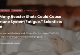 The scientists warned “that too many shots might actually harm the body’s ability to fight COVID” and “might cause a sort of immune system fatigue.”