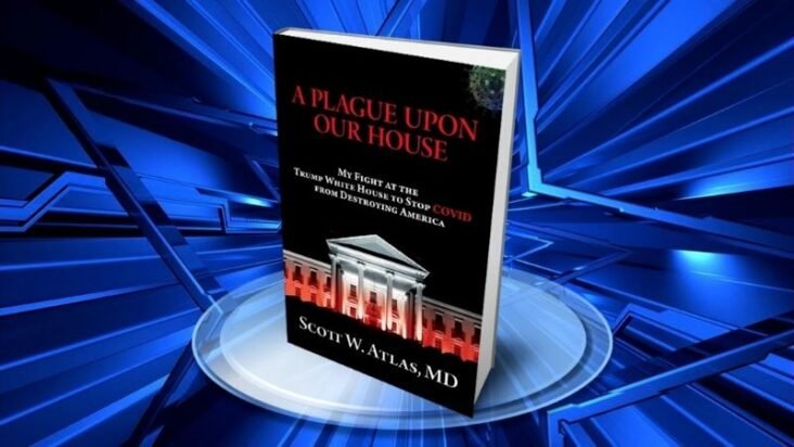 Book Review “A Plague Upon Our House” by Scott Atlas