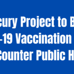 Mercury Project to Boost Covid-19 Vaccination Rates and Counter Public Health Mis- and Disinformation in 17 Countries Worldwide