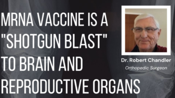 MRNA Vaccine is a “Shotgun Blast” to Brain and Reproductive Organs