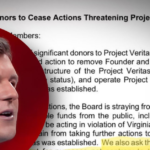 Project Veritas Donors Demand Board To Cease and Desist – Full Letter Revealed