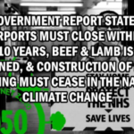 All UK Airports must close within the next 10 years, beef and lamb will be banned, and construction of new buildings will cease in the name of “Climate Change” according to Government Report