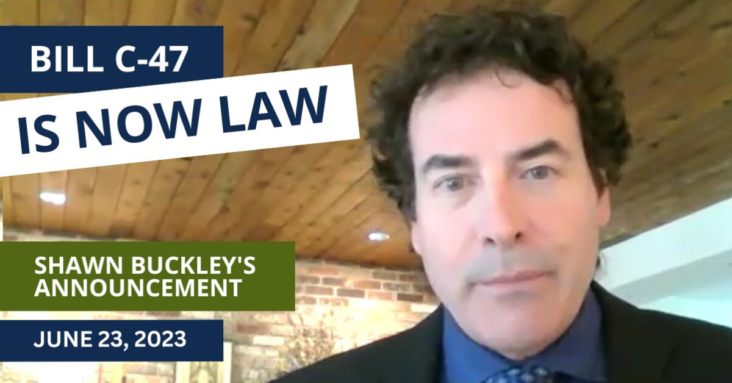 Bill C-47 Is Now Law