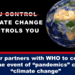 Rockefeller partners with WHO to control the world in the event of “pandemics” caused by “climate change” (1)