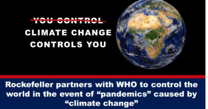 Rockefeller partners with WHO to control the world in the event of “pandemics” caused by “climate change” (1)