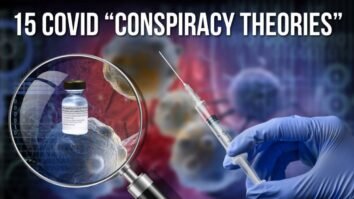 15 COVID “Conspiracy Theories” That Turned Out to Be True