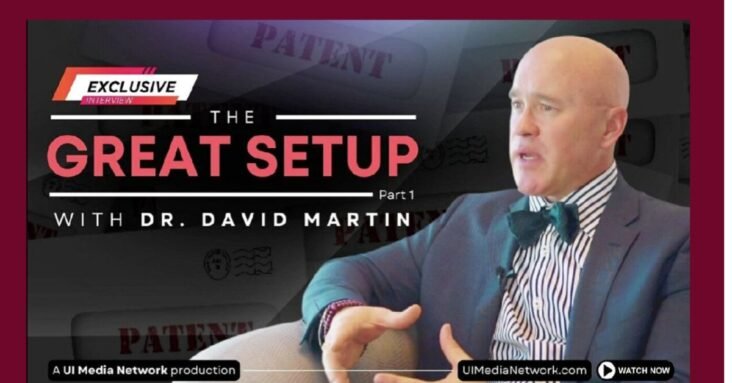 Part 1 Documentary: "The Great Setup with Dr. David Martin" How & Who Pulled Off the Covid-19 SCAMdemic and Killer Vaccinations